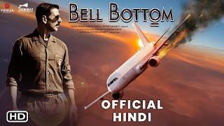 Bell Bottom Trailer & Release Date News Akshay Kumar Bell Bottom Movie Trailer Update #Bellbottom