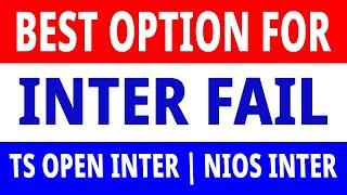 SSC or Inter Fail Students Which is Best Option ? TS Open Inter or NIOS Admission 2024-25