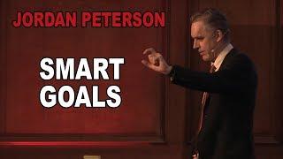 Jordan Peterson How to Set Goals the Smart Way