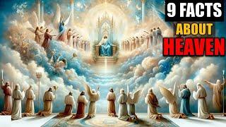 What will HEAVEN BE LIKE according to the BIBLE?