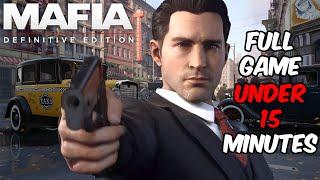 Mafia Definitive Edition - Full game UNDER 15 minutes