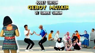 JOGET TIKTOK DI GEBOY GEBOY MUJAIR DI TEMPAT UMUM