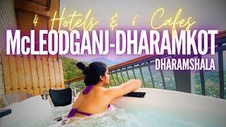 Mcleodganj Hotels & Cafes  Dharamshala & Dharamkot  Himachal Pradesh