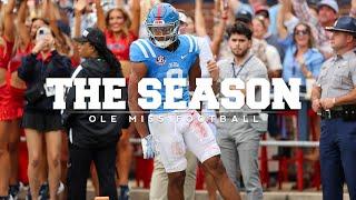 The Season Ole Miss Football - Kentucky 2024