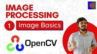 Image Processing using OpenCV  Part 1  Image Basics