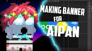 Making banner for Aipan not GROWTOPIA video