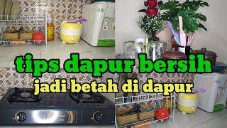 BERSIH-BERSIH DAPUR  tips dapur bersih dan nyaman