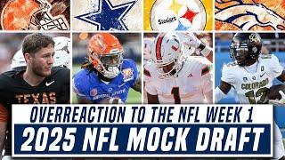 2025 NFL Mock Draft Overreacting to Week 1