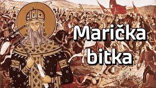 Bitka koja je uništila Srbiju - MARIČKA BITKA 1371