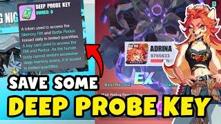 YOU MIGHT WANNA SAVE SOME DEEP PROBE KEY FOR THE REDUX BOSS  DISLYTE