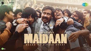 Maidaan - Original Soundtrack  Ajay Devgn  A. R. Rahman  Manoj Muntashir  Boney Kapoor