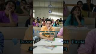  Lesson We Learnt From JEE 2024   IIT Motivation  #iit #jee #iitjee #viral #shortsfeed #shorts