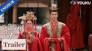 ENGSUB EP09-10 Trailer Li Rong and Pei Wenxuan get married again  The Princess Royal  YOUKU