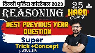 Delhi Police Constable 2023  Delhi Police Best Previous Year Question Super Trick + Plus By Atul