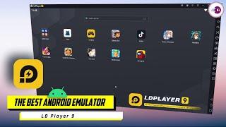 LDPlayer 9 - Lightweight & Fast Android Emulator for Low-End PC 4GB RAM Without Graphics Card