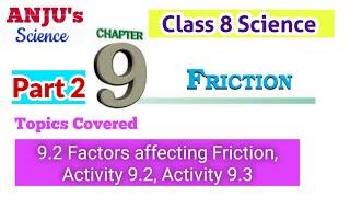 Part 2 Class 8  Chapter 9 Friction  Science  Factors affecting Friction