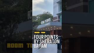 Four Points by Sheraton Batam l 1 King City view Room Tour