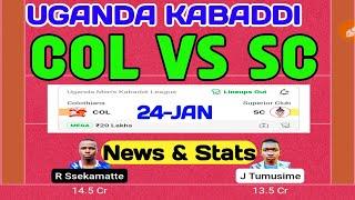 COL VS SC DREAM11 PREDICTION  COL VS SC UGANDA KABADDI  COLOTHIANS VS SUPERIOR CLUB UGANDA MATCH 