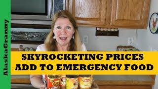 Prices Skyrocketing Add Emergency Foods That Last Forever Prepper Pantry Shortages