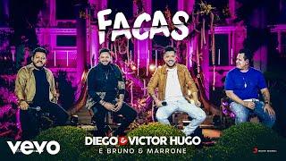 Diego & Victor Hugo Bruno & Marrone - Facas Ao Vivo