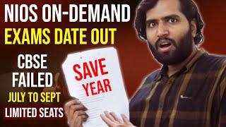 NIOS On Demand Exam Dates Out Pre-Booking of Dates Started  Register Now CBSE Failed Students