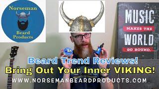 Beard Trend Reviews - Norseman Beard Products