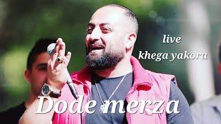 Dode merza live khega yakora ........ دودي ميرزا خيكا ياقورا