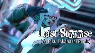 【FFXIV MMD】 Last Surprise Taku Takahashi Remix