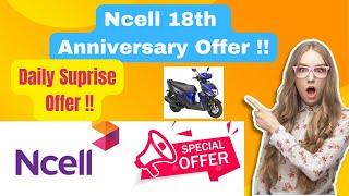 NCELL Anniversary Offer  सबैलाई पर्ने । #ncell #ncelloffer