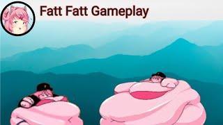 Fatt Fatt Full RM-XP Gameplay All Endings