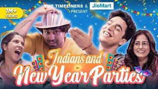 Indians and New Year Parties  E32 Ft. Gagan Arora & Ambrish Verma  The Timeliners