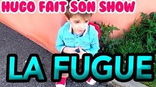 HUGO fait son SHOW 3  la FUGUE - Angie la Crazy Série -