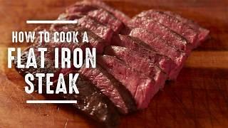 How to Cook a Flat Iron Steak