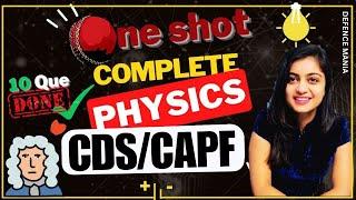 Complete Physics for CDS 1 2024 CAPF 2024  CDS Physics in 1 video  All Imp MCQs CDS Physics