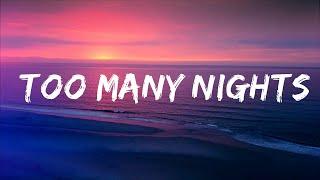 Metro Boomin - Too Many Nights Lyrics ft. Don Toliver Future Lyrics Video
