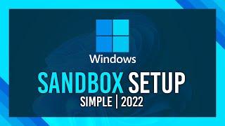 Enable Windows 1011 Sandbox  Simple Guide  2024