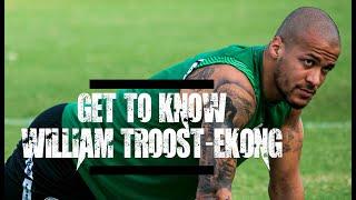 GET TO KNOW WILLIAM TROOST-EKONG  SUPER EAGLES