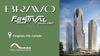 Bravo Condos  Vaughan ON Canada  Preconstruction  New development in Ontario