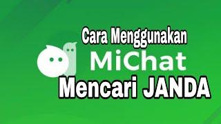 TUTORIAL MUDAH MENGGUNAKAN MICHAT TERBARU -Dapat Kenalan Janda