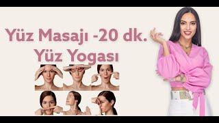 Yüz Masajı  Face Massage  20 dakikada - Yüz Yogası