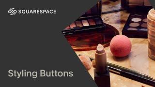 Styling Buttons  Squarespace 7.1