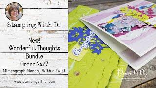 Wonderful Thoughts Bundle and a sad Kevin update - Mimeograph Monday With a Twist