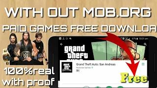 How to get paid games for free.no PLAY.MOB.ORG with proof 10000%real