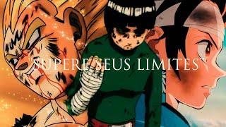 OS LIMITES SÓ EXISTEM SE VOCÊ OS DEIXAR EXISTIR - ANIME MOTIVACIONAL.