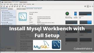 How to install Mysql Workbench with Full Setup  Mysql Database install