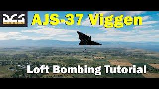 Viggen Toss Bombing Tutorial