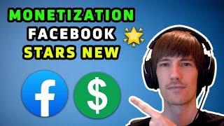 NEW Facebook Monetization Options Earn more MONEY with Stars