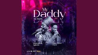 My Daddy My Daddy Live at AiiiH - As It Is In Heaven