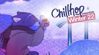 ️ Chillhop Essentials · Winter 2022 chill lofi hiphop  cozy beats