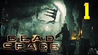 Dead Space  Chapter 1 - New Arrivals